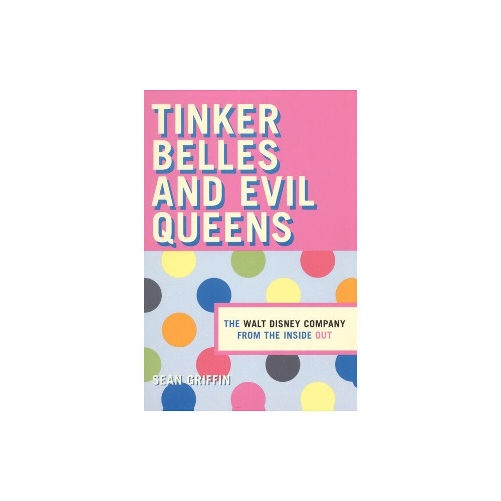 New York University Press Tinker Belles and Evil Queens (häftad, eng)