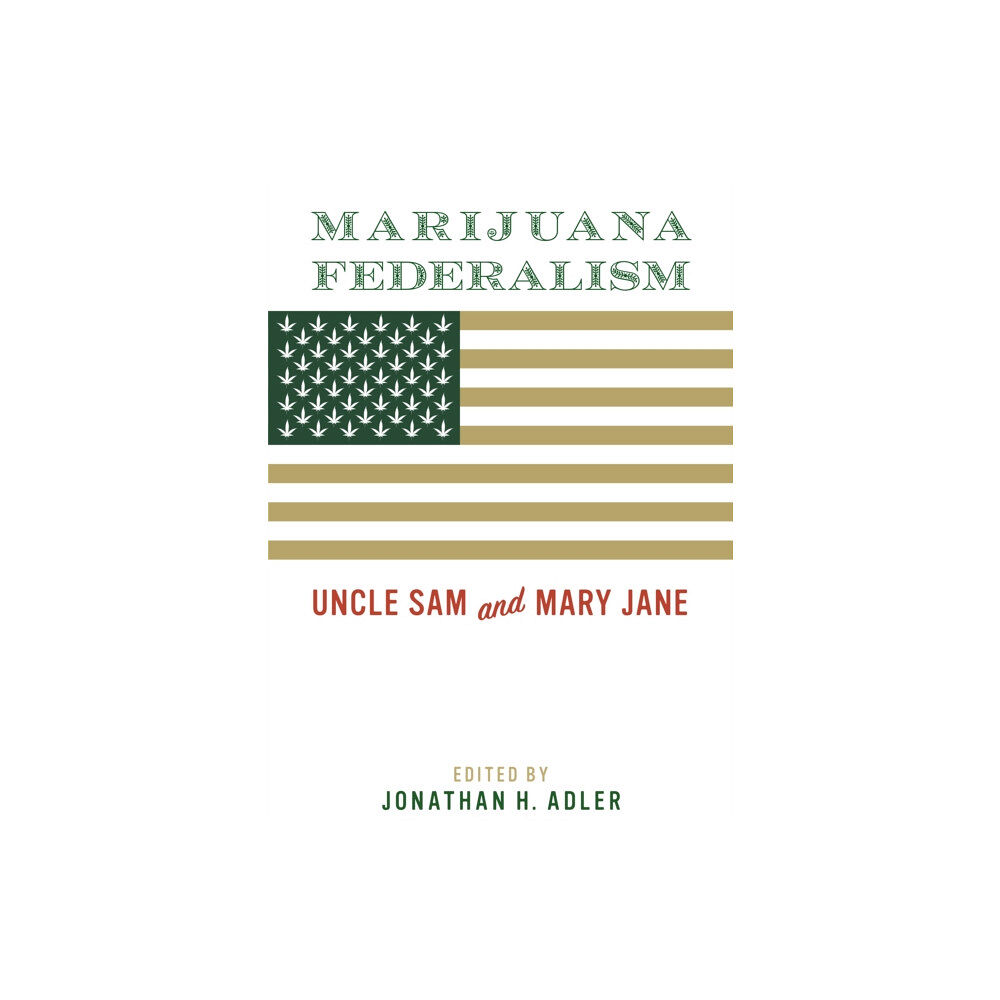 Rowman & littlefield Marijuana Federalism (häftad, eng)