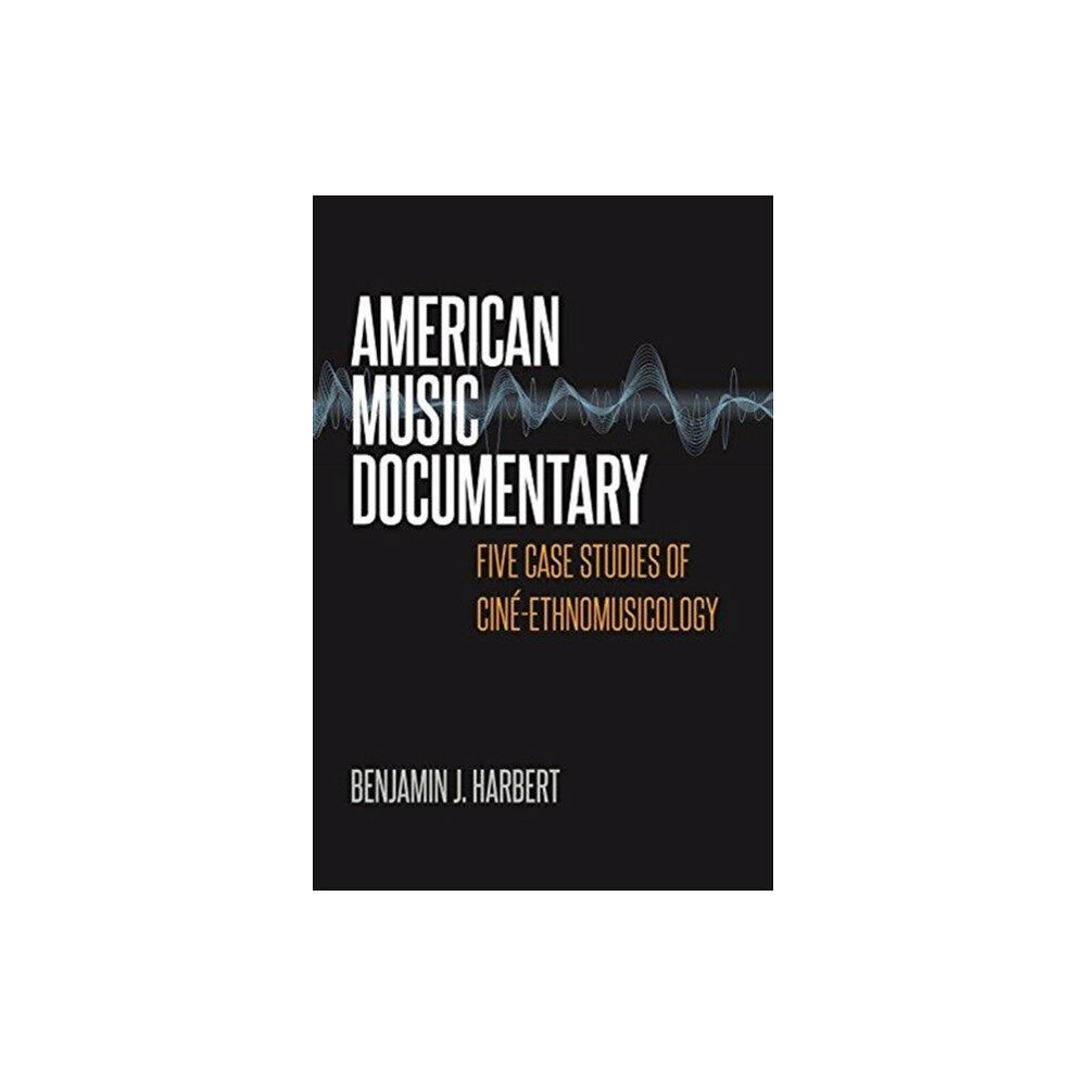 Wesleyan University Press American Music Documentary (häftad, eng)