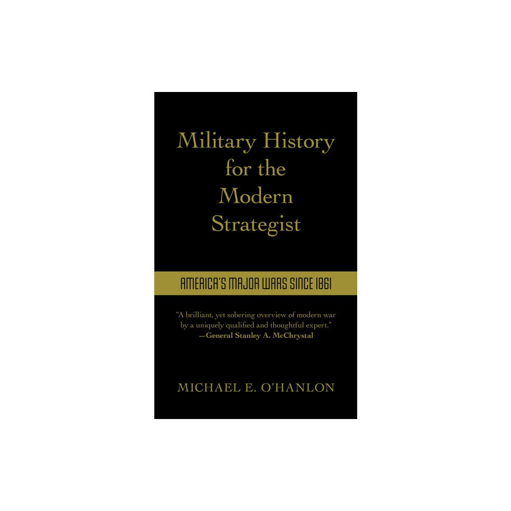 Rowman & littlefield Military History for the Modern Strategist (inbunden, eng)