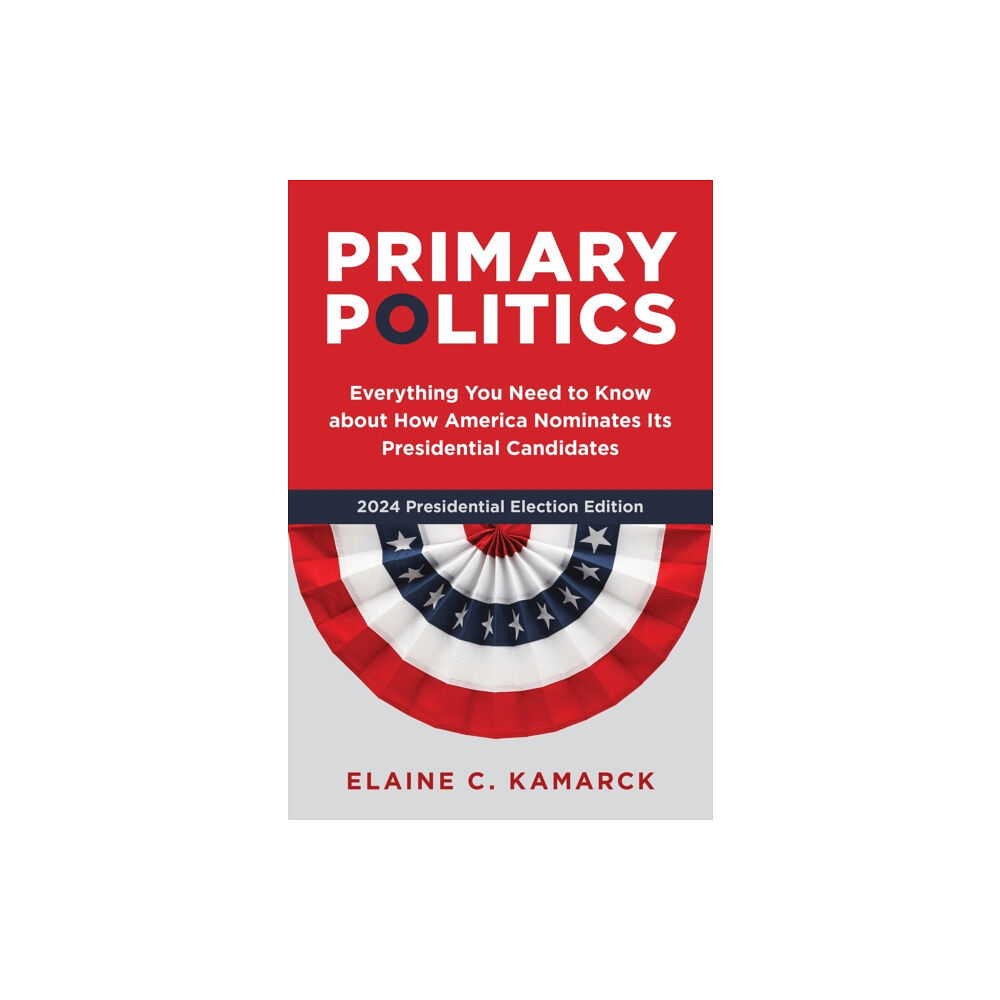 Rowman & littlefield Primary Politics (häftad, eng)