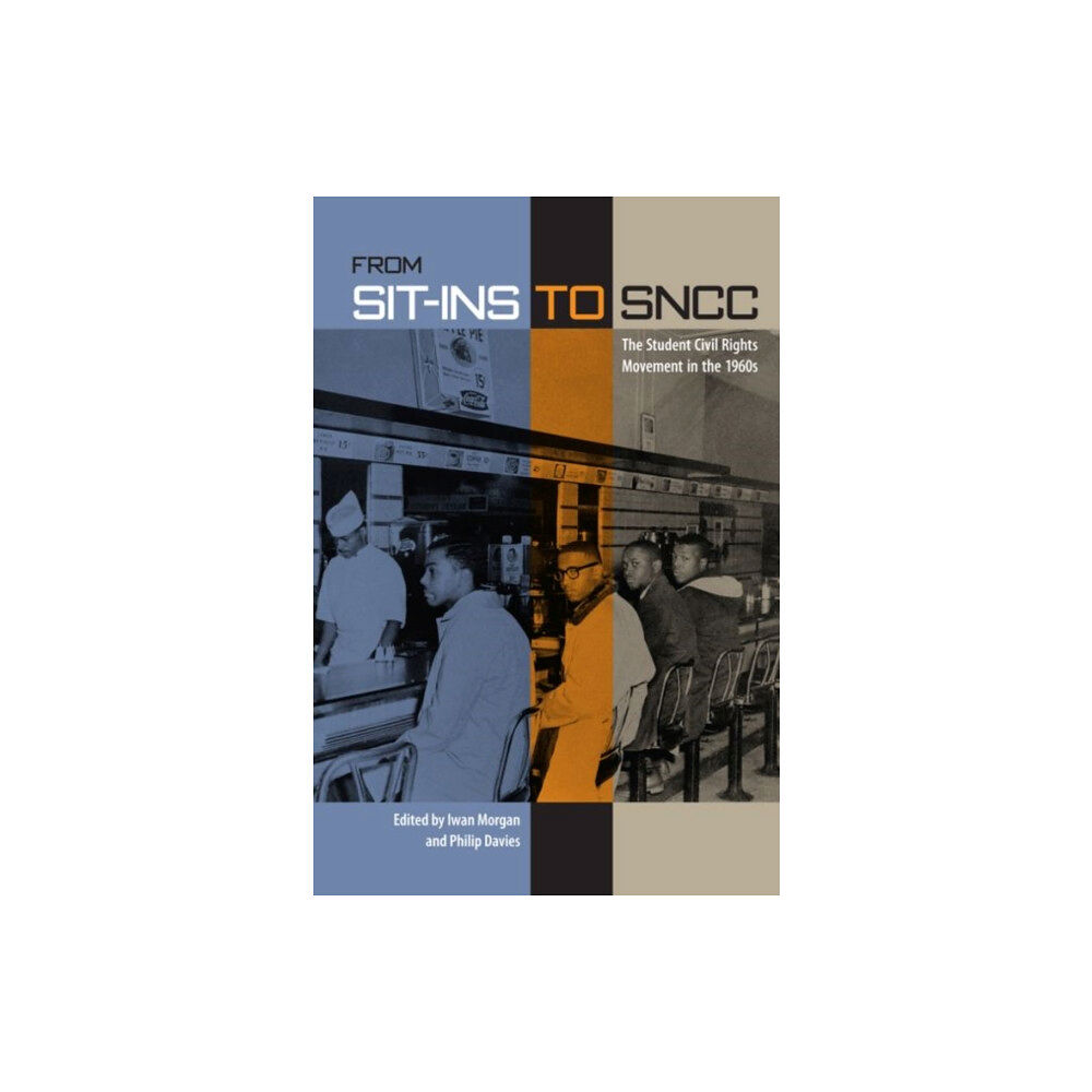 University Press of Florida From Sit-Ins to SNCC (häftad, eng)