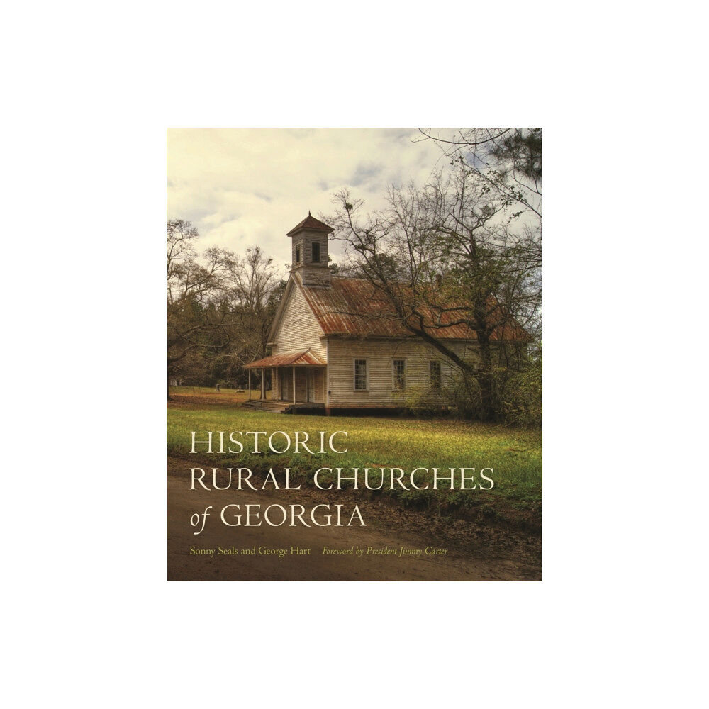 University of Georgia Press Historic Rural Churches of Georgia (inbunden, eng)