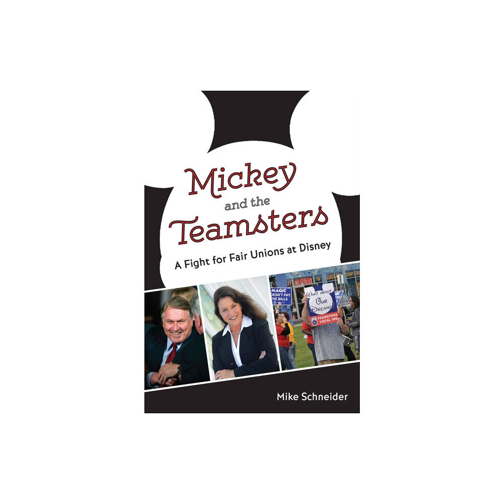 University Press of Florida Mickey and the Teamsters (häftad, eng)