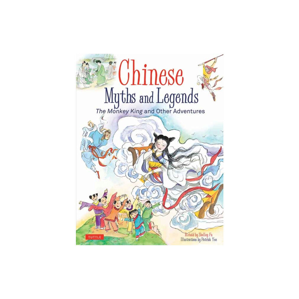 Tuttle Publishing Chinese Myths and Legends (inbunden, eng)