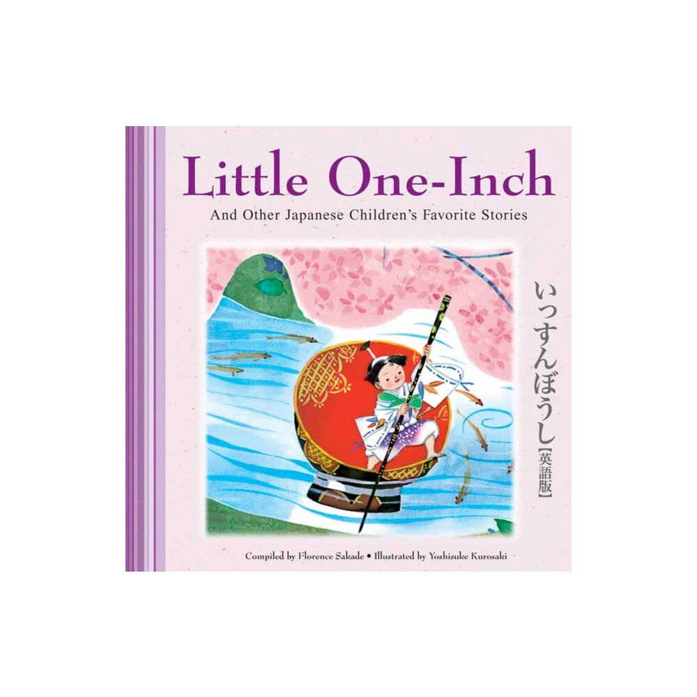 Tuttle Publishing Little One-Inch and Other Japanese Children's Favorite Stories (inbunden, eng)