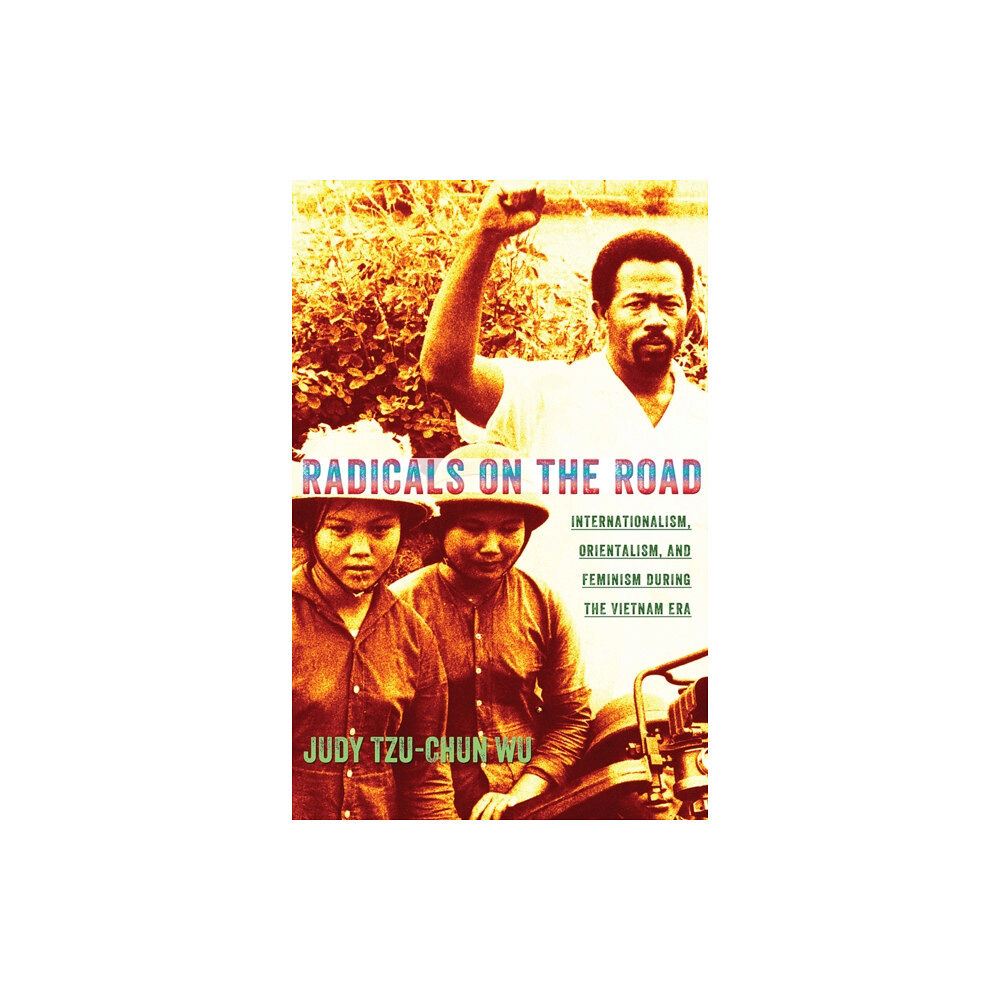 Cornell University Press Radicals on the Road (häftad, eng)