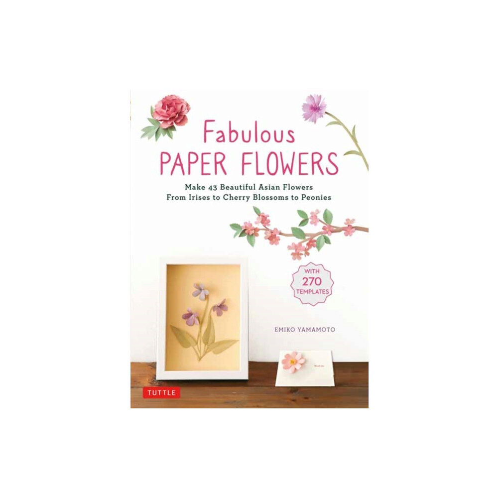 Tuttle Publishing Fabulous Paper Flowers (häftad, eng)