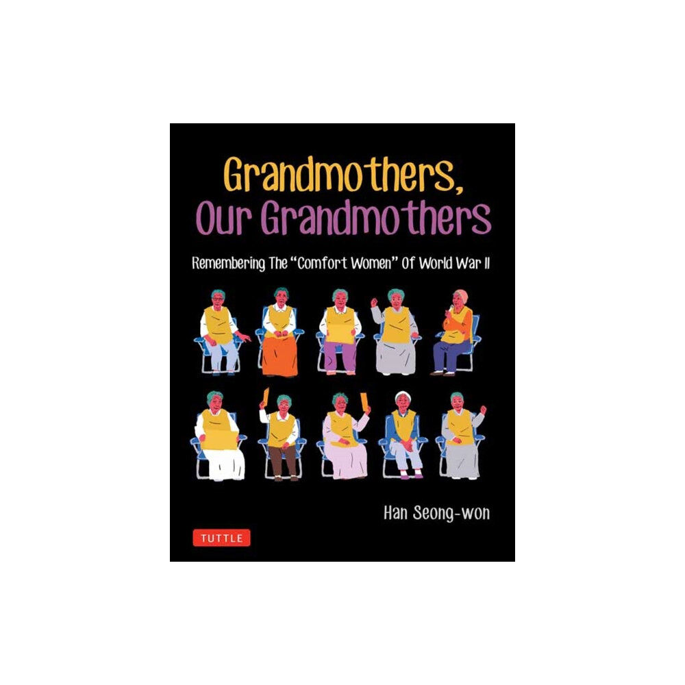 Tuttle Publishing Grandmothers, Our Grandmothers (häftad, eng)