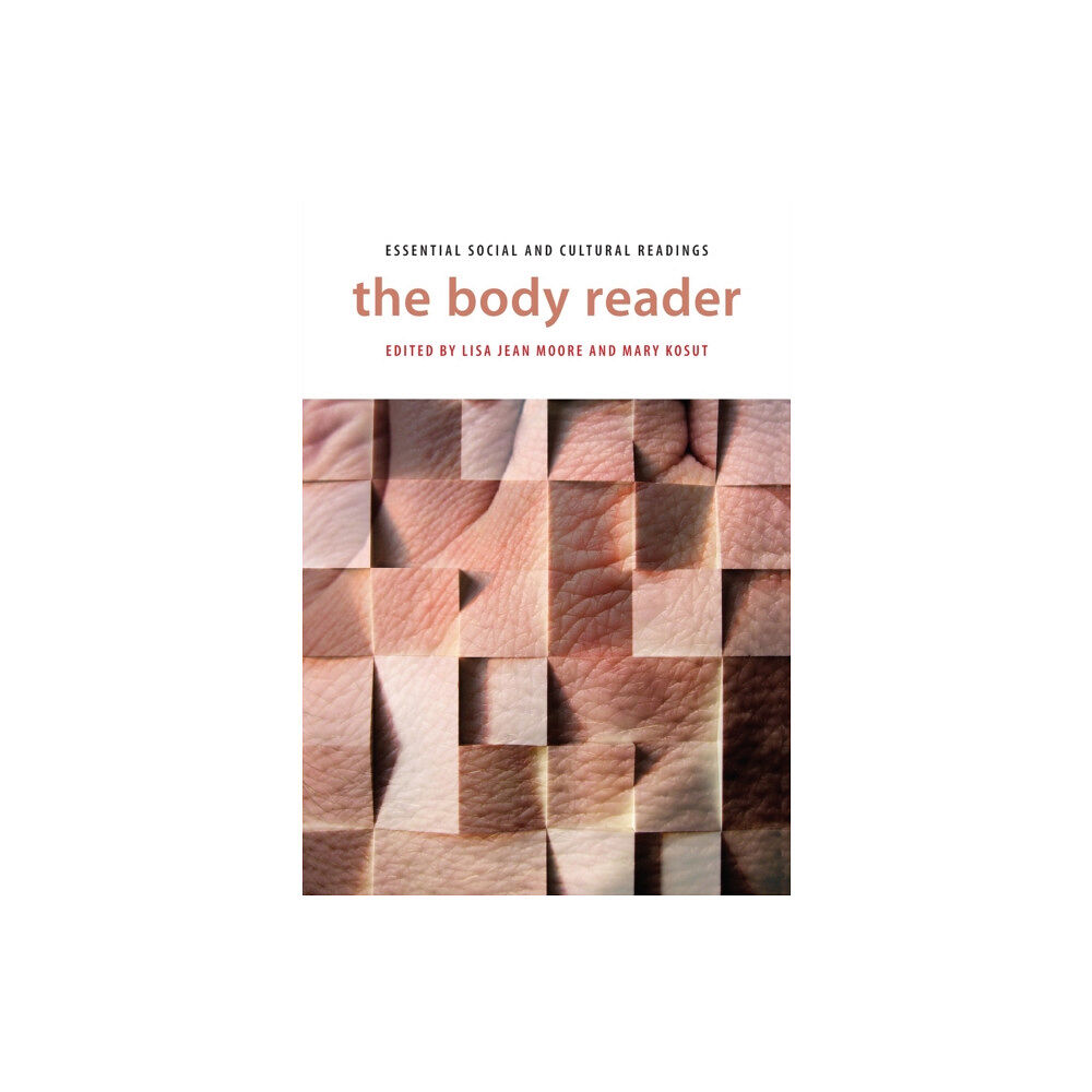 New York University Press The Body Reader (häftad, eng)