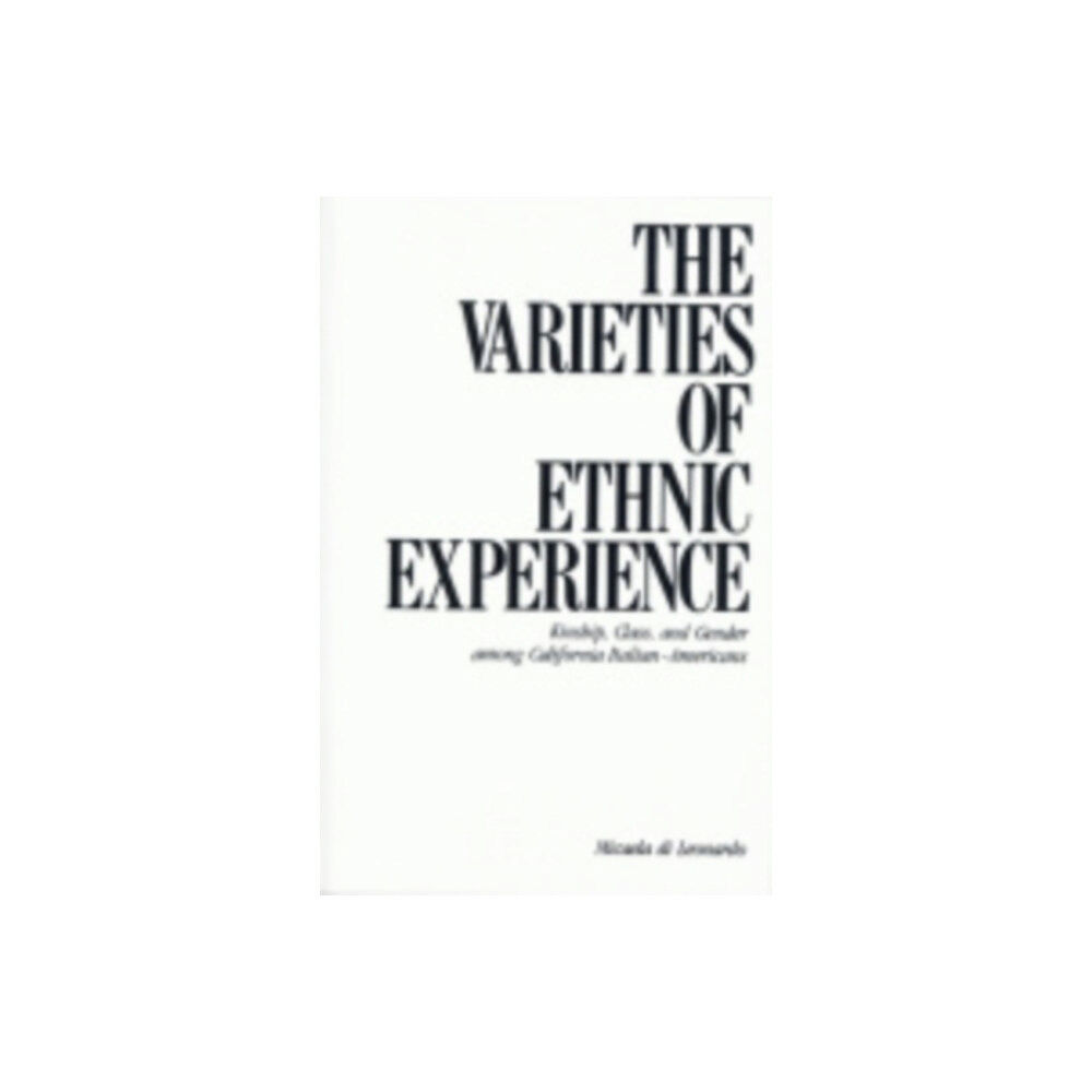 Cornell University Press The Varieties of Ethnic Experience (häftad, eng)