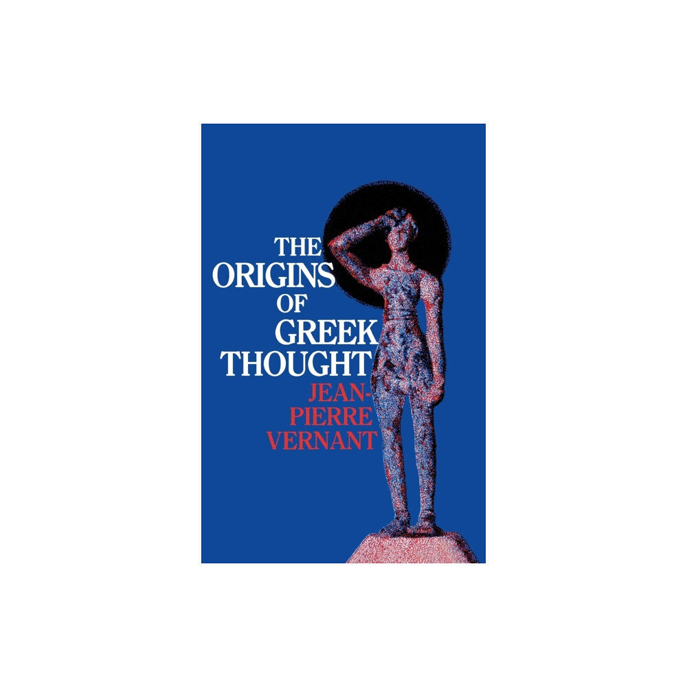 Cornell University Press The Origins of Greek Thought (häftad, eng)