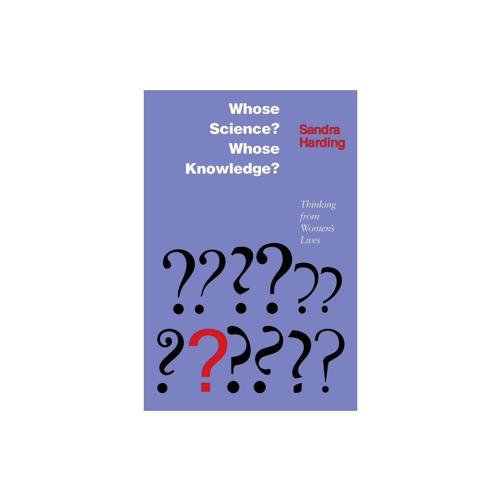 Cornell University Press Whose Science? Whose Knowledge? (häftad, eng)