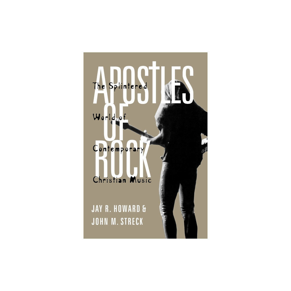 The University Press of Kentucky Apostles of Rock (häftad, eng)