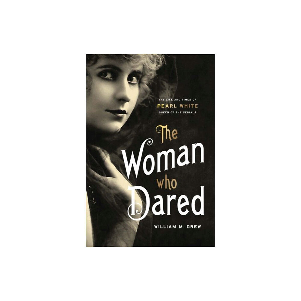 The University Press of Kentucky The Woman Who Dared (inbunden, eng)