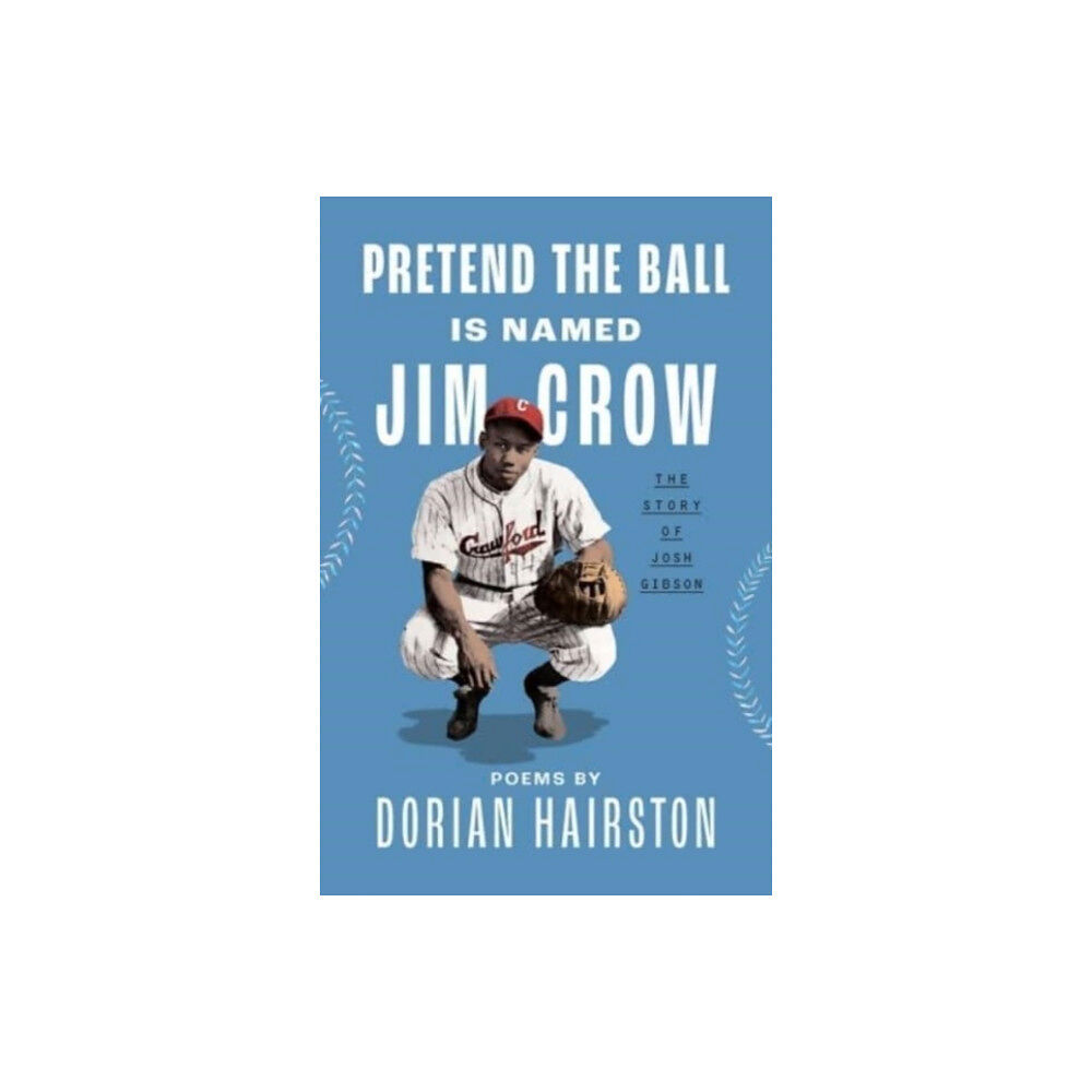 The University Press of Kentucky Pretend the Ball Is Named Jim Crow (inbunden, eng)