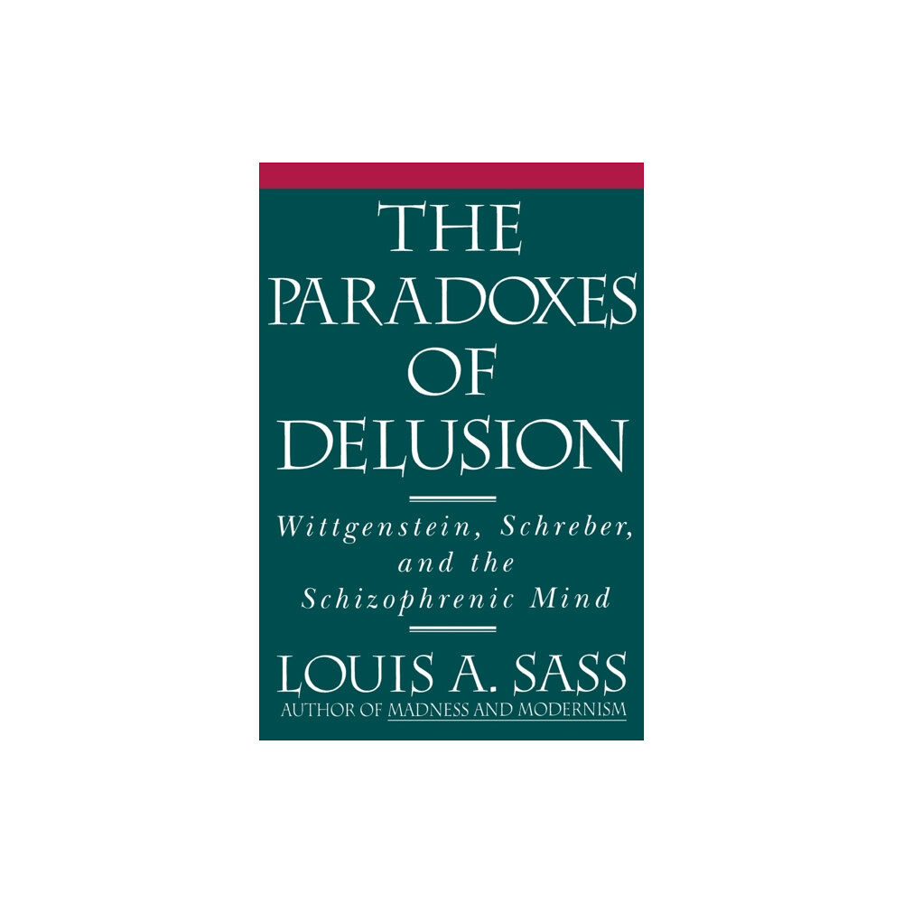 Cornell University Press The Paradoxes of Delusion (häftad, eng)