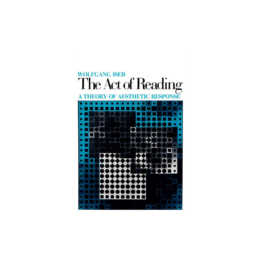 Johns Hopkins University Press The Act of Reading (häftad, eng)