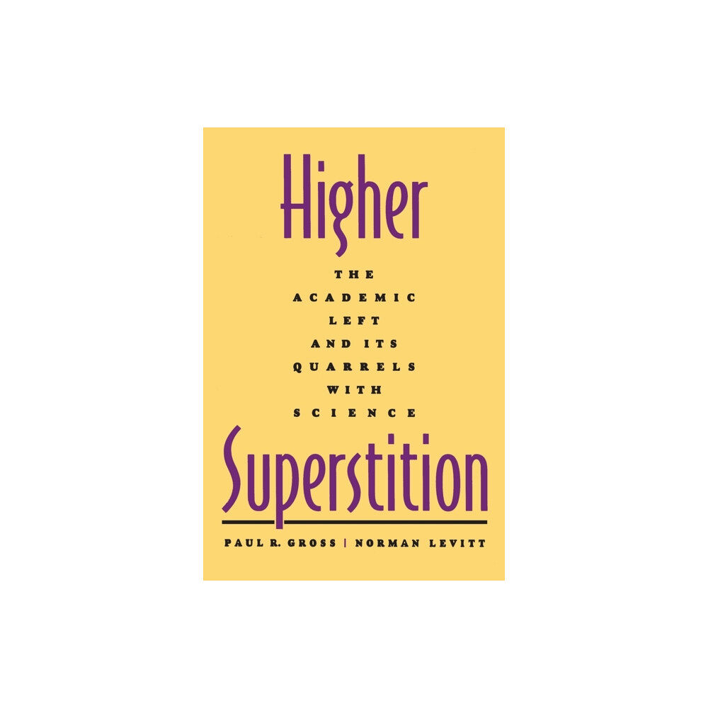 Johns Hopkins University Press Higher Superstition (häftad, eng)