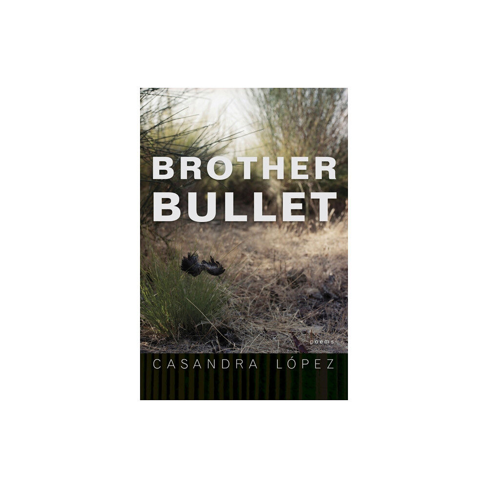 University of Arizona Press Brother Bullet (häftad, eng)