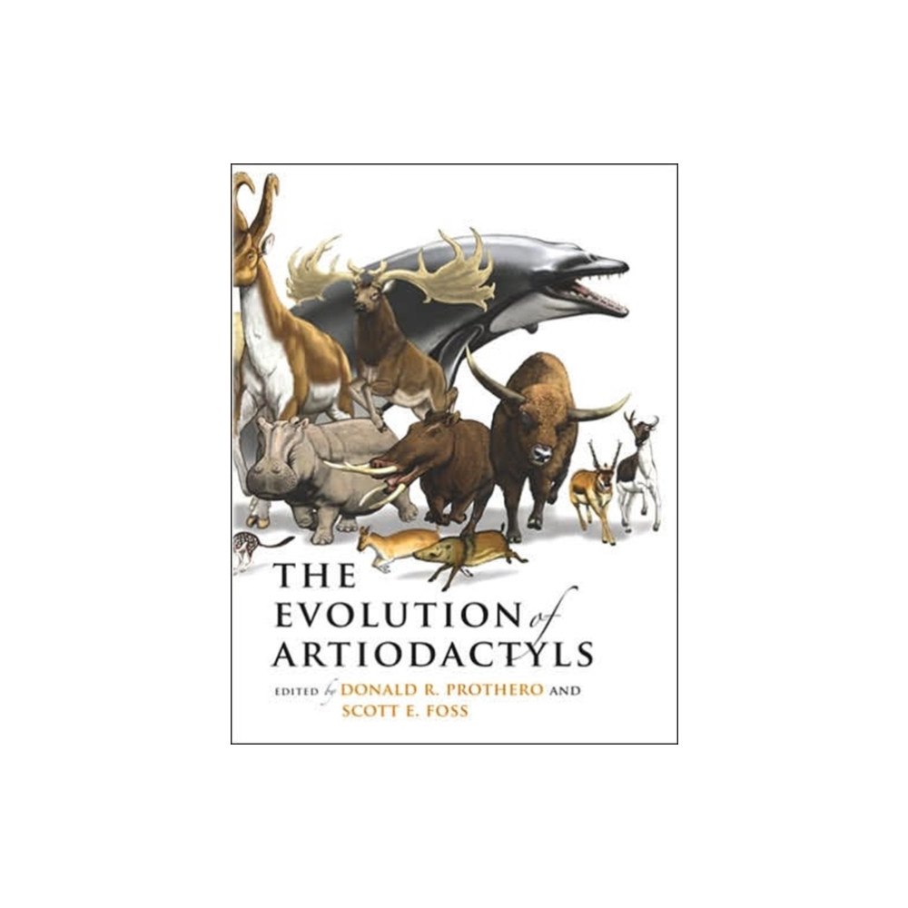 Johns Hopkins University Press The Evolution of Artiodactyls (inbunden, eng)