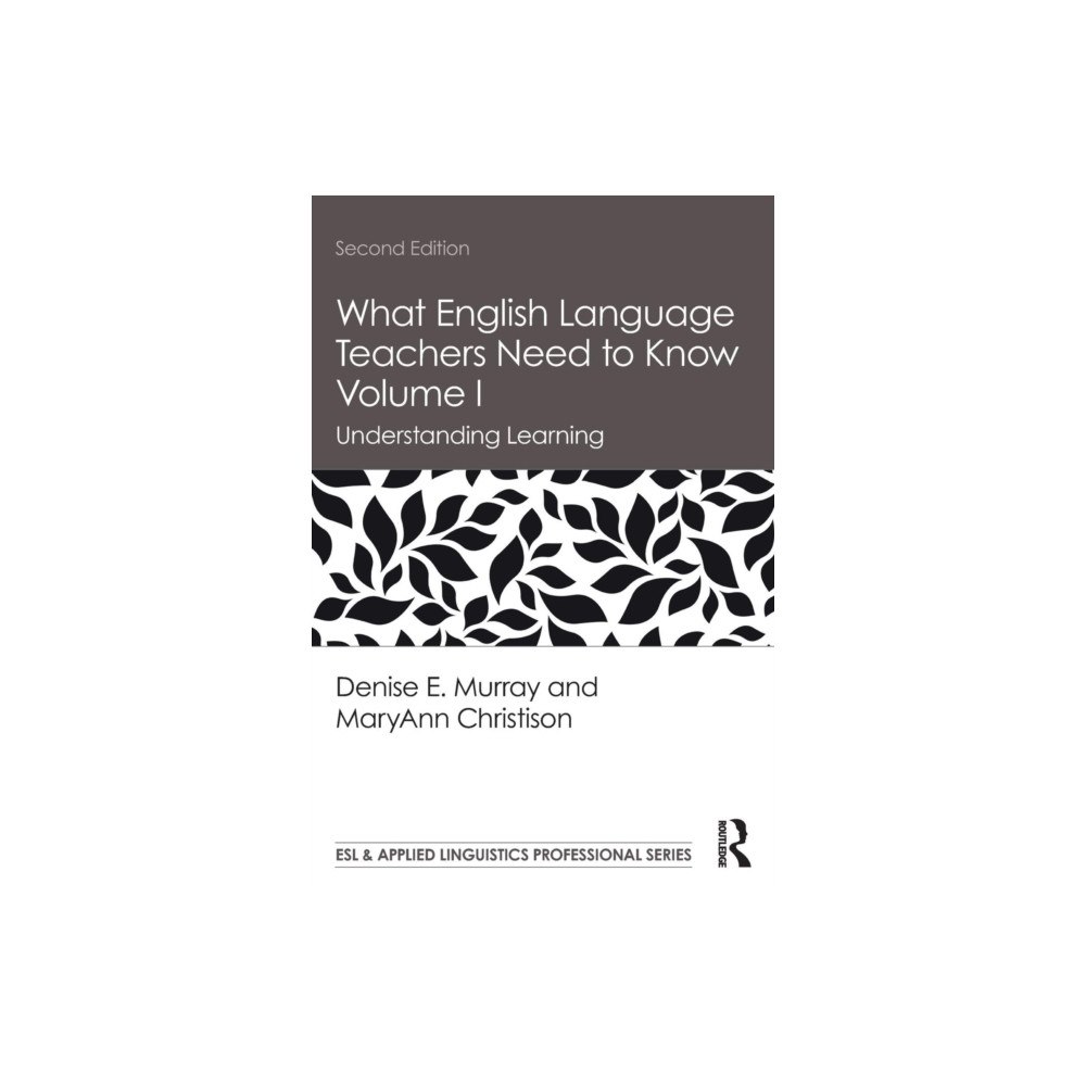 Taylor & francis inc What English Language Teachers Need to Know Volume I (häftad, eng)
