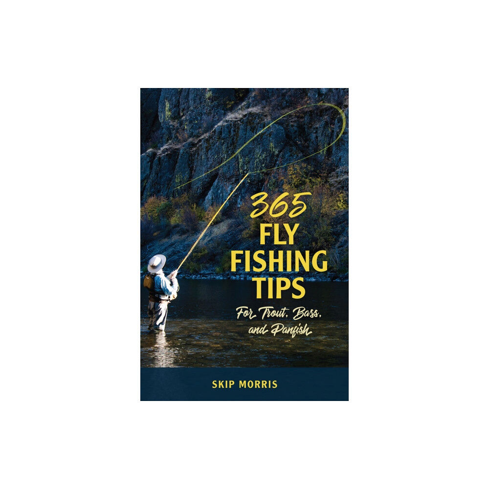 Stackpole Books 365 Fly Fishing Tips for Trout, Bass, and Panfish (häftad, eng)