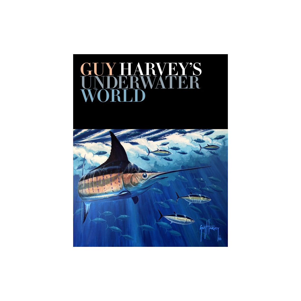 Stackpole Books Guy Harvey's Underwater World (inbunden, eng)