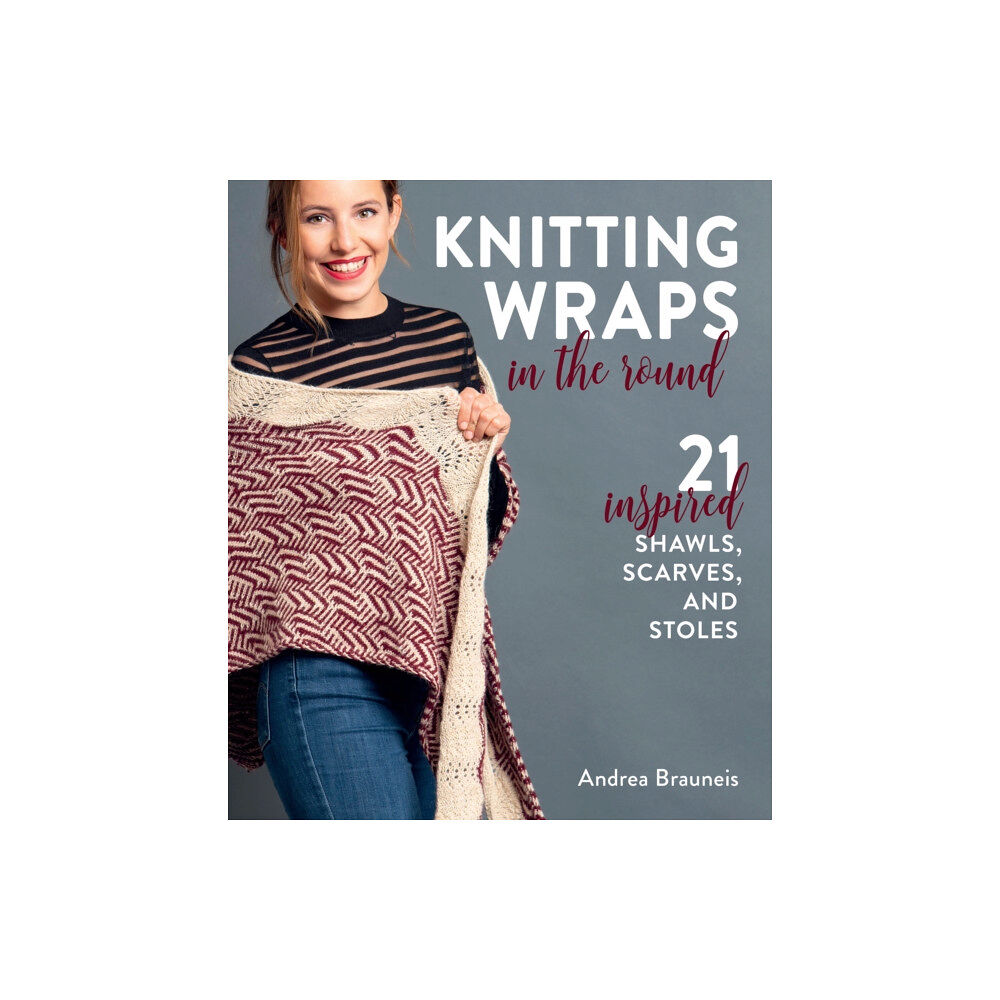 Stackpole Books Knitting Wraps in the Round (häftad, eng)