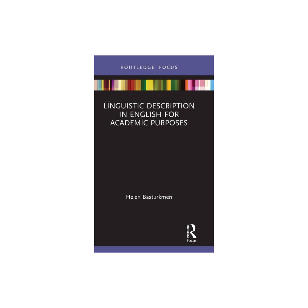 Taylor & francis inc Linguistic Description in English for Academic Purposes (inbunden, eng)