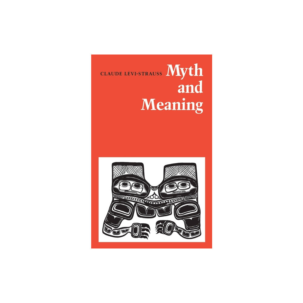 University of Toronto Press Myth and Meaning (häftad, eng)