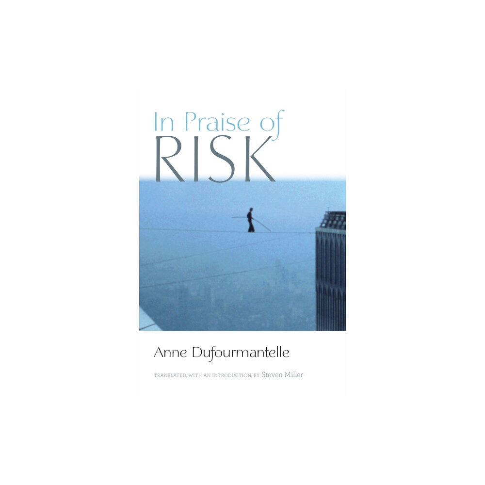 Fordham university press In Praise of Risk (inbunden, eng)