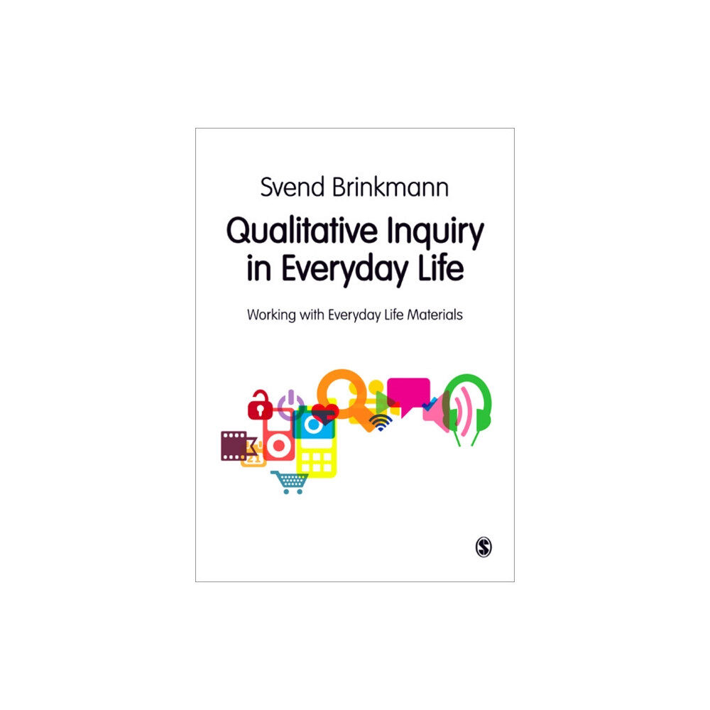 Sage Publications Ltd Qualitative Inquiry in Everyday Life (häftad, eng)