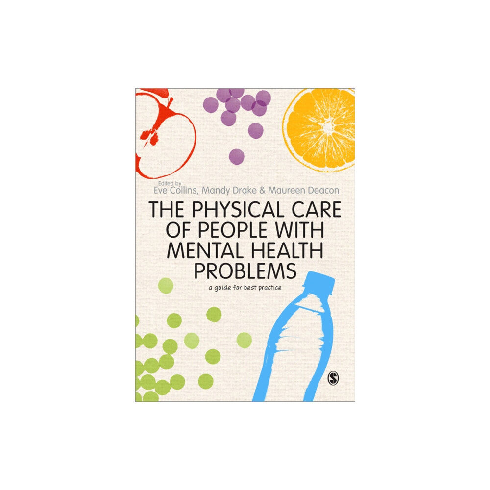 Sage Publications Ltd The Physical Care of People with Mental Health Problems (häftad, eng)