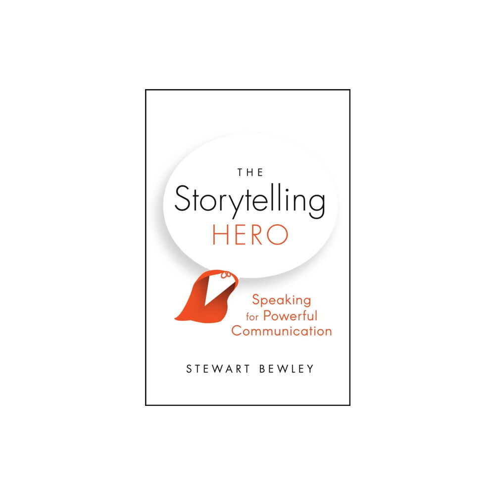 John Wiley And Sons Ltd The Storytelling Hero (häftad, eng)