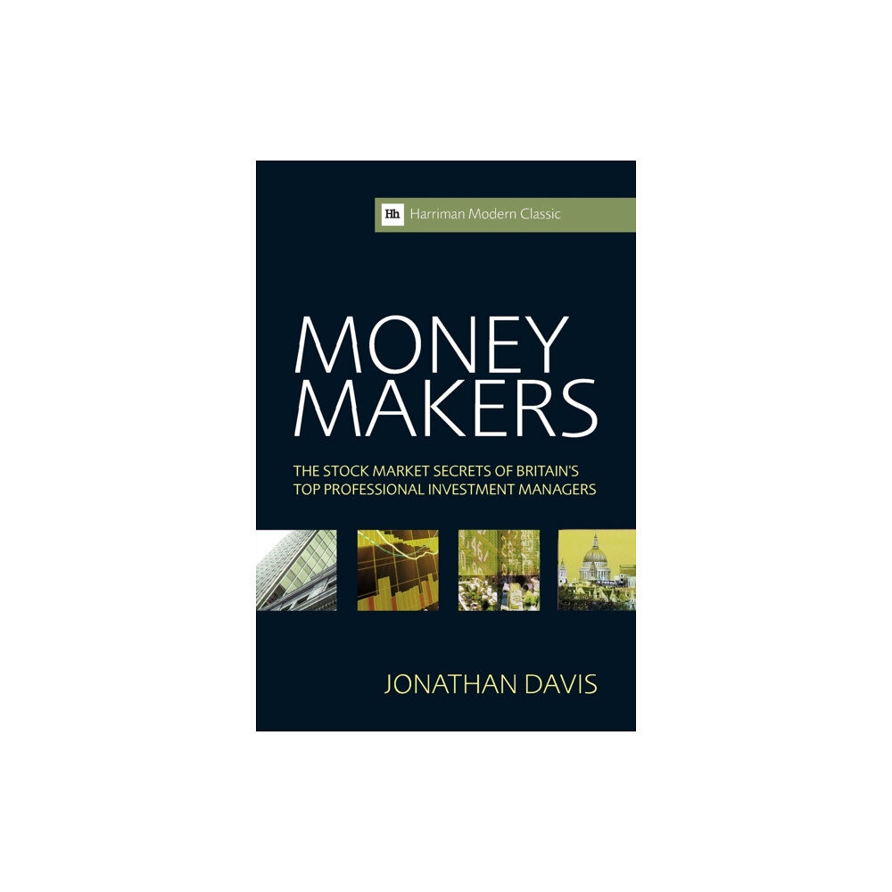 Harriman House Publishing Money Makers (häftad, eng)