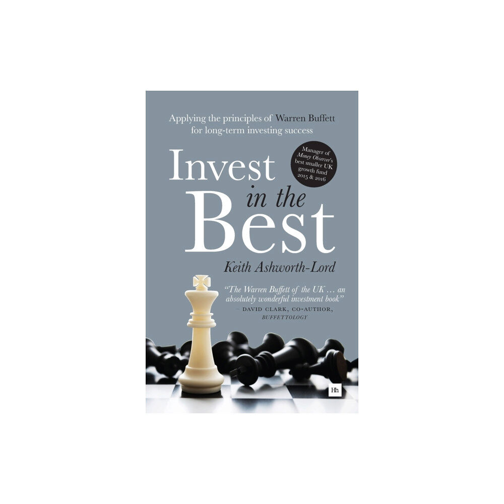 Harriman House Publishing Invest In The Best (inbunden, eng)