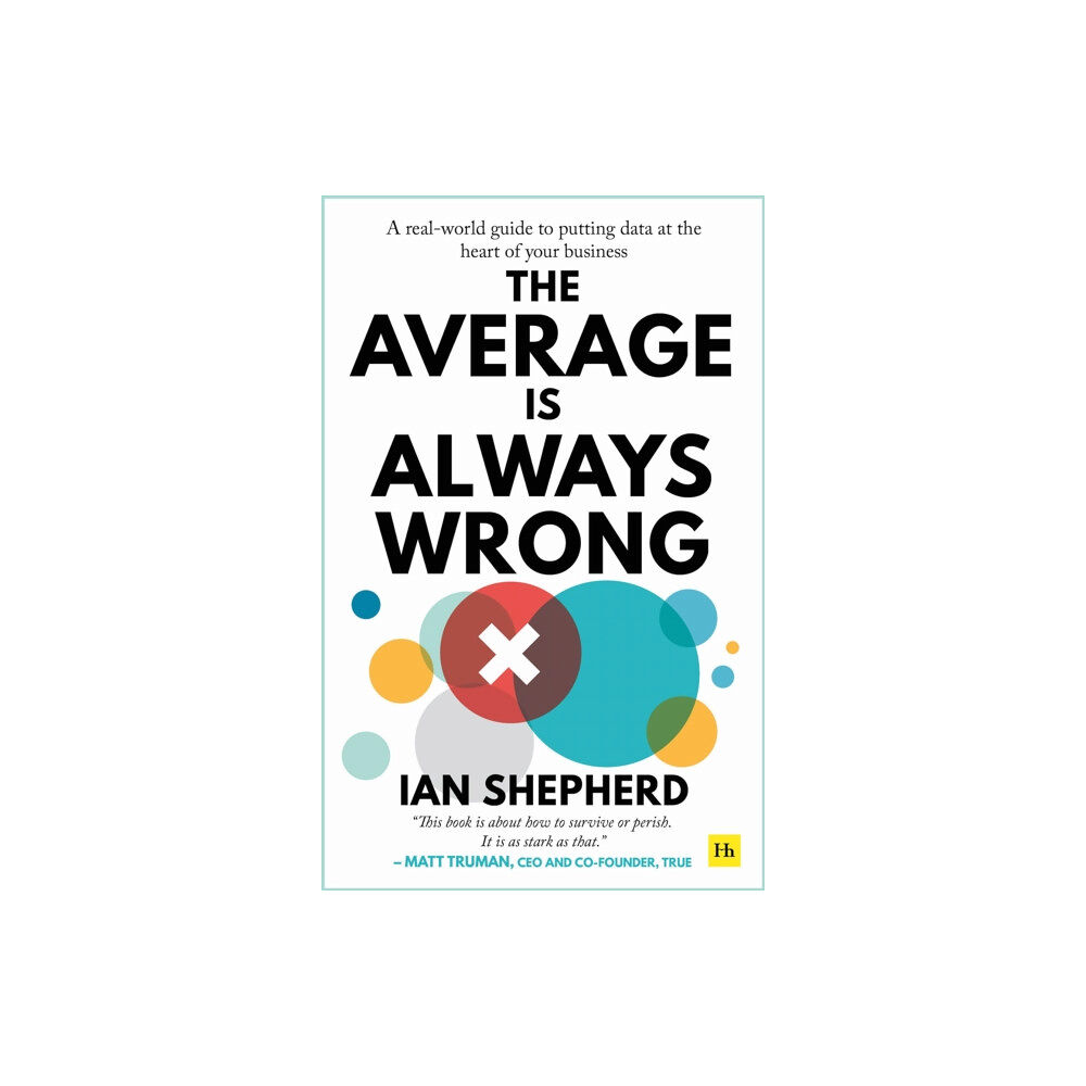 Harriman House Publishing The Average is Always Wrong (häftad, eng)