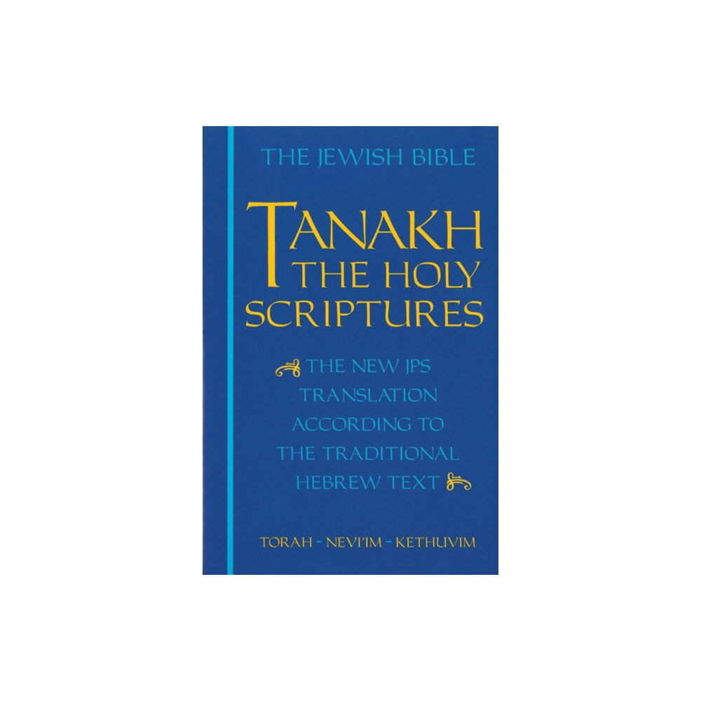 Jewish publication society JPS TANAKH: The Holy Scriptures (blue) (inbunden, eng)