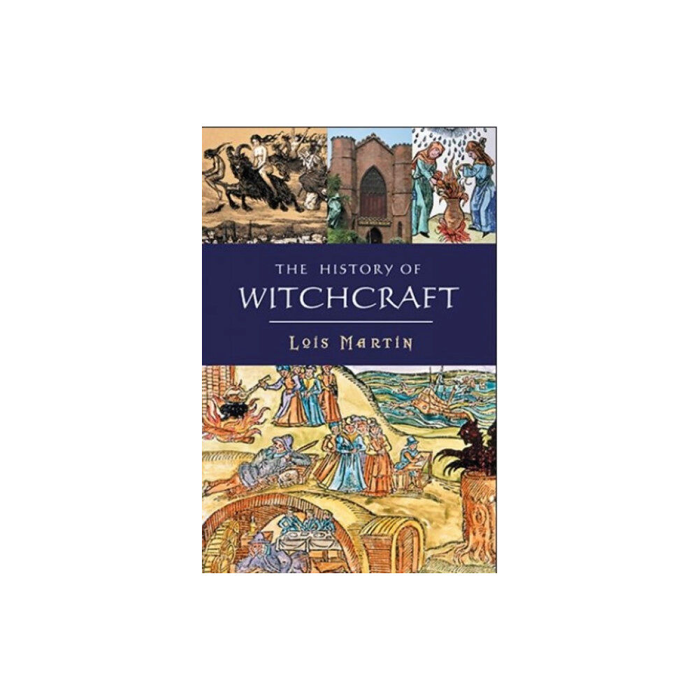 Oldcastle books ltd The History of Witchcraft (häftad, eng)