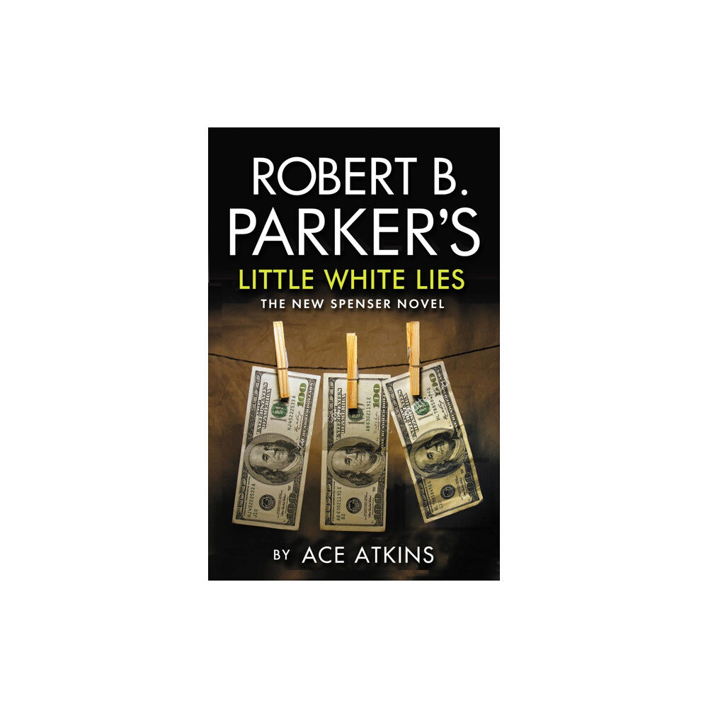 Bedford Square Publishers Robert B. Parker's Little White Lies (häftad, eng)