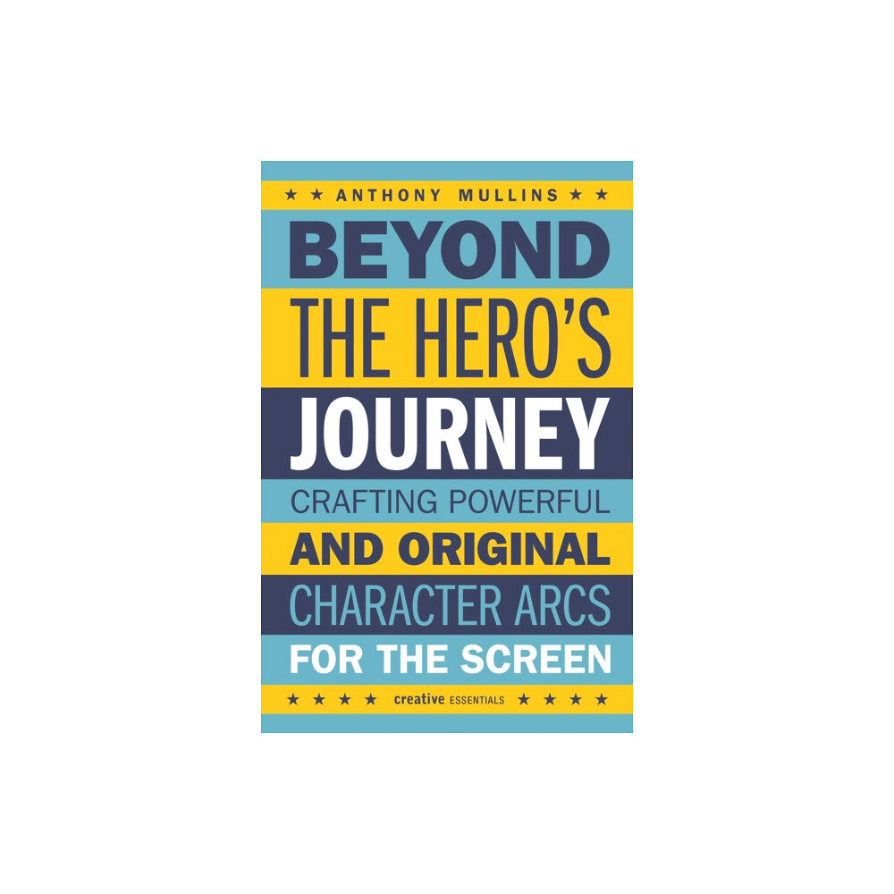 Oldcastle books ltd Beyond the Hero's Journey (häftad, eng)