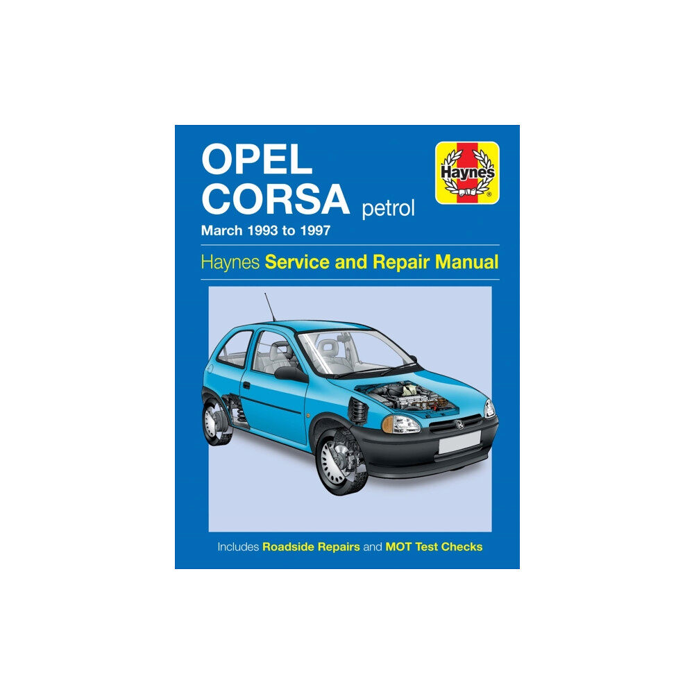 Haynes Publishing Group Opel Corsa Petrol (Mar 93 - 97) Haynes Repair Manual (häftad, eng)