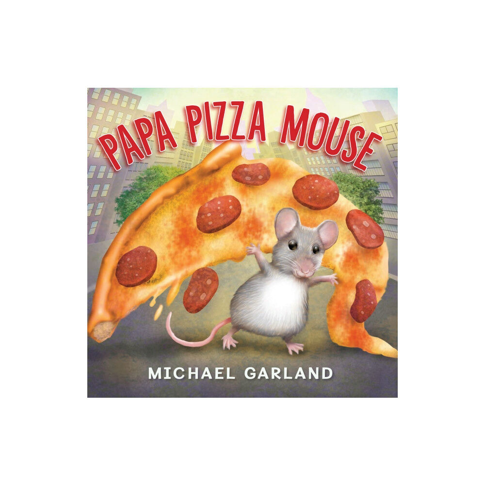 Holiday House Inc Papa Pizza Mouse (bok, board book, eng)