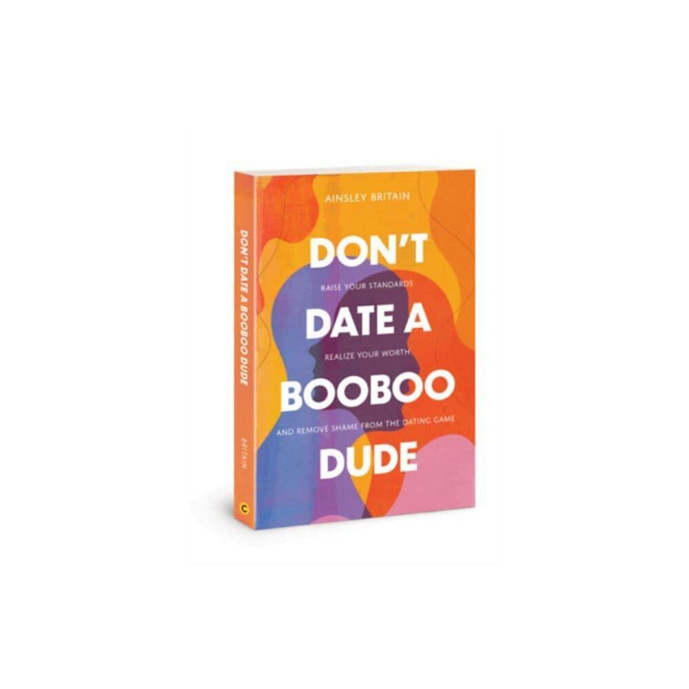 David C Cook Publishing Company Dont Date a Booboo Dude (häftad, eng)