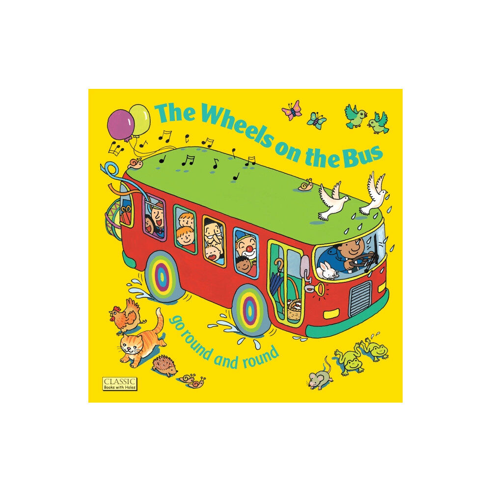 Child's Play International Ltd The Wheels on the Bus go Round and Round (häftad, eng)