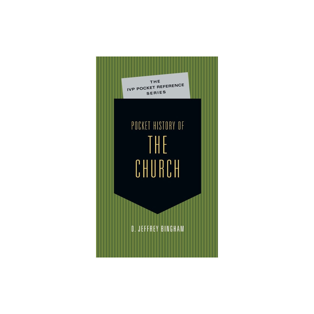 Intervarsity press Pocket History of the Church (häftad, eng)