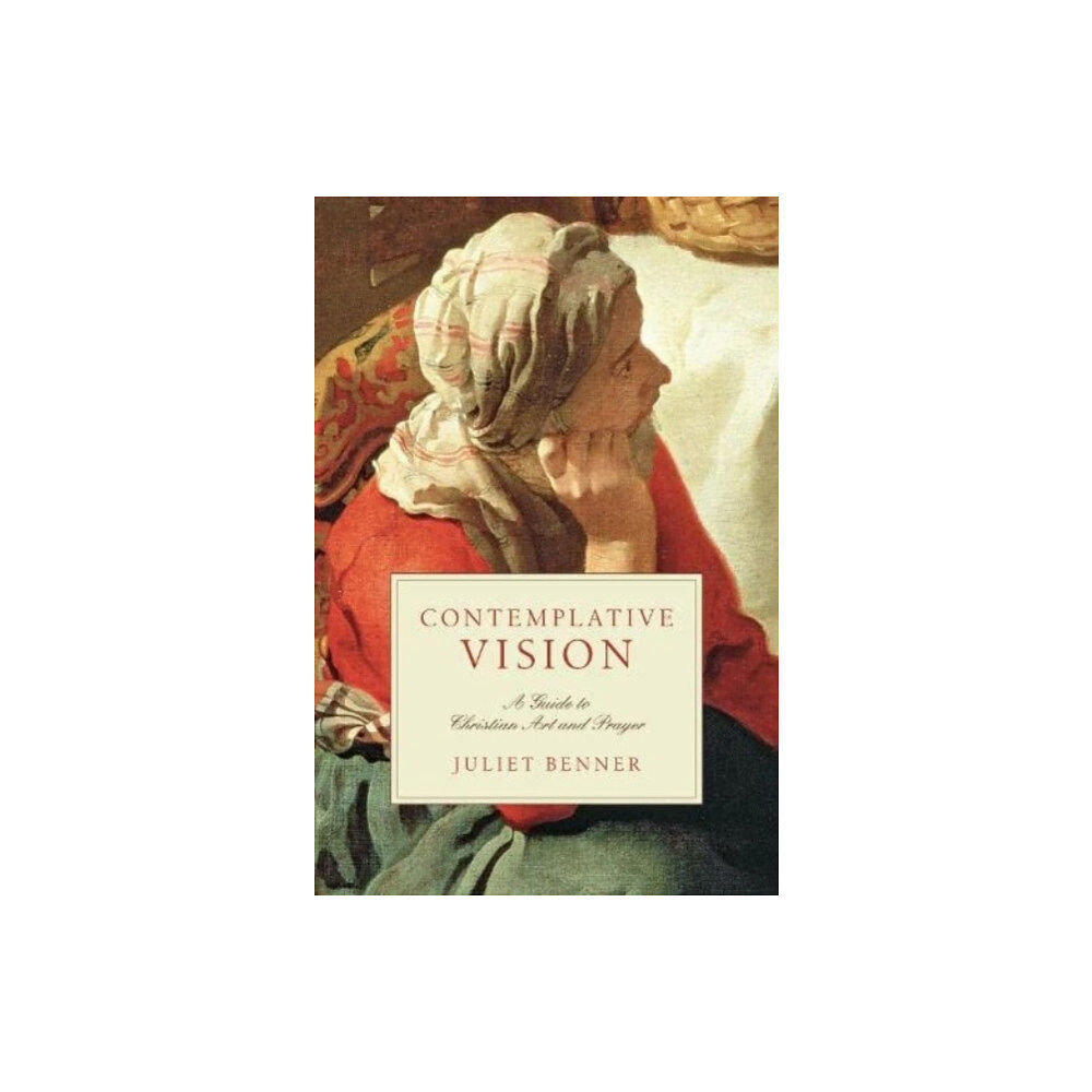 Intervarsity press Contemplative Vision – A Guide to Christian Art and Prayer (häftad, eng)