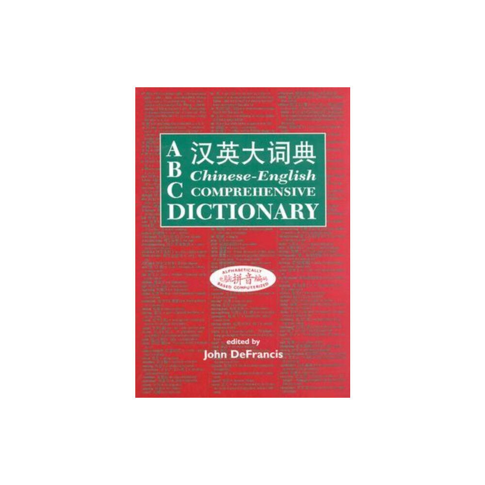 University of Hawai'i Press ABC Chinese-English Comprehensive Dictionary (inbunden, eng)