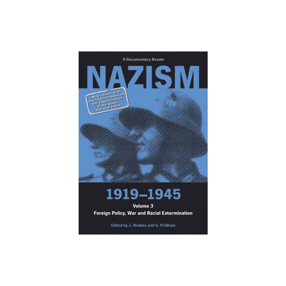 Liverpool University Press Nazism 1919–1945 Volume 3 (häftad, eng)